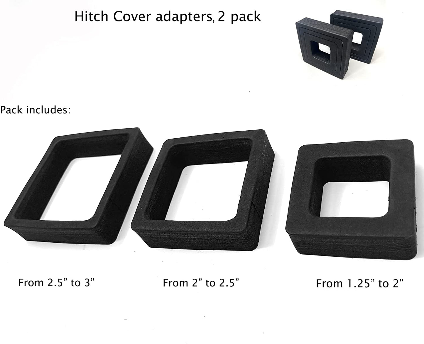 Hitch Cover Adapter Insert for Adapting Hitch Cover to Various Size Hitch RECEIVERS, Fits 3", 2.5" and 2" Receivers